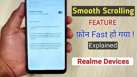Smooth Scrolling Feature how to work smooth scrolling Feature realme device fresh mind tech