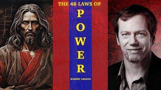 The 48 Laws of Power in Under 10 Minutes - Robert Greene