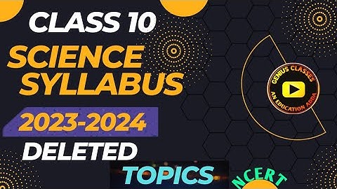 Science Reduced Syllabus Class 10 2024 | CBSE Class 10 Syllabus 2024 | Science Deleted Syllabus 2024
