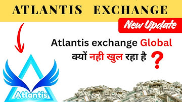 Atlantis exchange new update | Why is Atlantis Exchange not opening #atlantisexchange #moneyhub