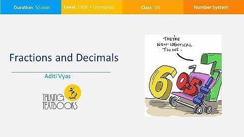 L 3 Fractions and Decimals | Class 7 Crash Course | Aditi Vyas | TTB