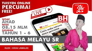 🔴 [LIVE] BAHASA MELAYU SR, WOW SAMALAH! OLEH CIKGU JAMALEE #13 #TUISYENPERCUMA screenshot 1