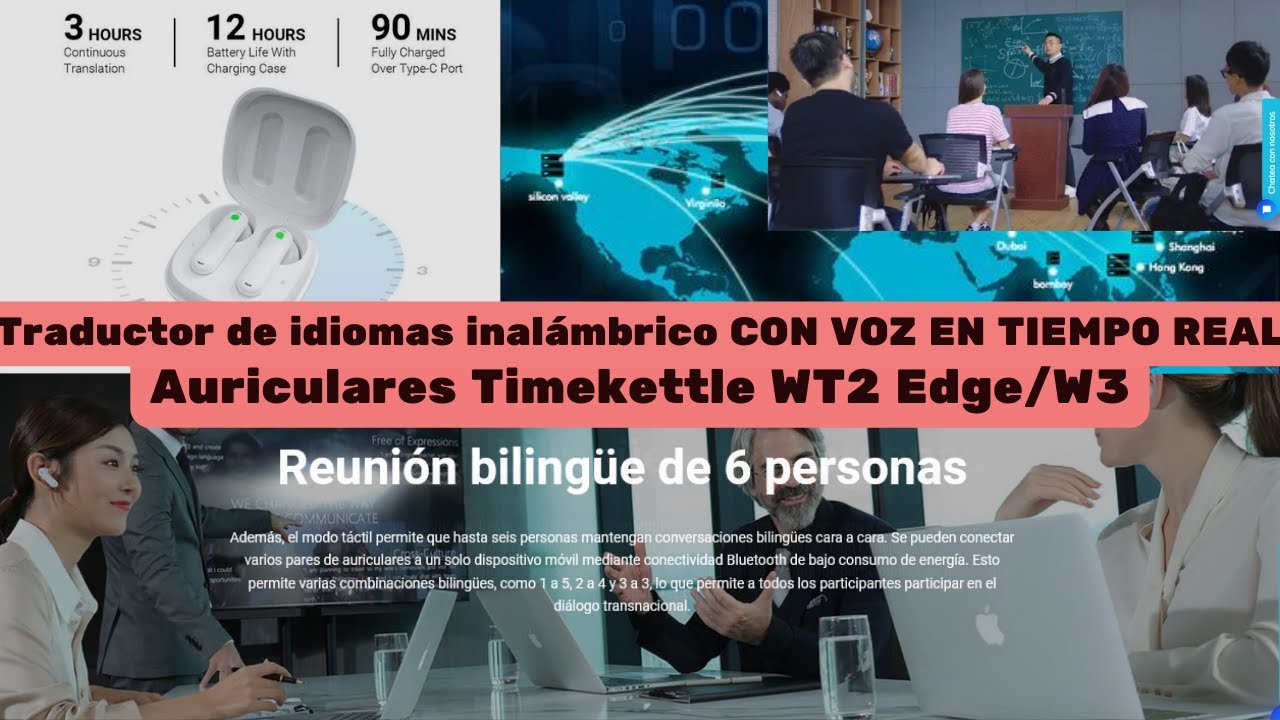 Traductor de idiomas en tiempo real en tus auriculares inalámbricos:  Timekettle WT2 Edge/W3 