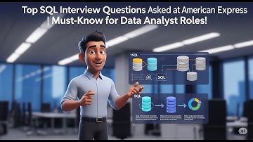 Top SQL Interview Questions Asked at American Express | Must-Know for Data Analyst Roles! (English)