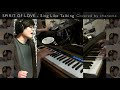 【ちゃのまかばー】 SPIRIT OF LOVE - Sing Like Talking