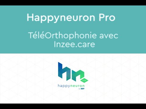 Tuto HappyNeuron Pro & InZee.Care - TéléOrthophonie / Télésoin