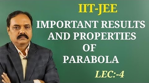 Concepts of Parabola (Lec 4) -- VIKAS RAHI