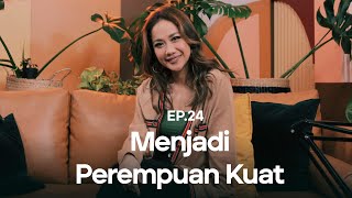 NSS Ep24 - Bunga Citra Lestari: Kesedihan Terbesar Bukan Alasan Untuk Berhenti Bermimpi