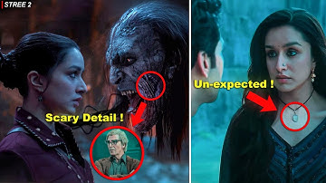 20+ Amazing HIDDEN DETAILS you Missed in STREE 2