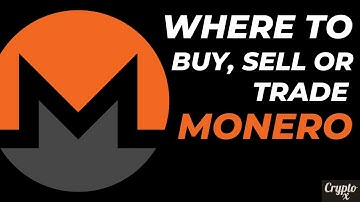 Where to Buy, Sell or Trade Monero | 5 Legit Websites to Buy or Sell Monero | Trade in Monero