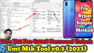 Vivo Y83 Pro (1726) Password Unlock Umt Mtk v0.5 Tool || Y83 Pro Frp bypass simple Method @gsmhemant
