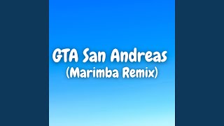 GTA San Andreas (Marimba Version)