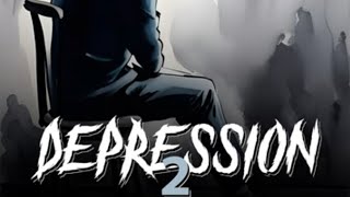 Depression 2 song