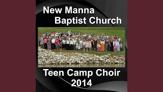 Video thumbnail of "Teen Camp Choir - Day Three"