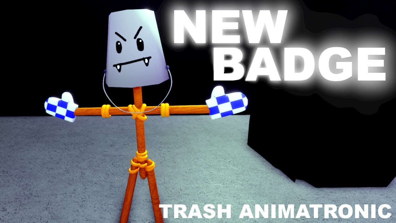 HOW to GET BUCKET BOB BADGE Pail Badge FNAF NEW SKIN ROLE PLAY Trash