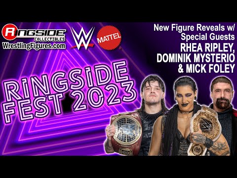 Ringside Fest 2023: ALL NEW Mattel WWE Figure Reveals w/ Rhea Ripley, Dominik Mysterio & Mick Foley!