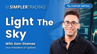 Light The Sky | Simpler Trading