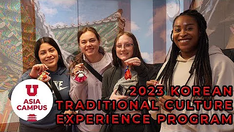 2023 Korean Traditional Culture Experience Program I U Asia Campus - DayDayNews