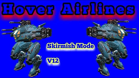 WAR ROBOTS SKIRMISH MODE: HOVER AIRLINES (WAR ROBOTS GAMEPLAY)