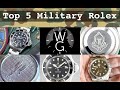 5 Rolex Military / Special Forces watches that I Love