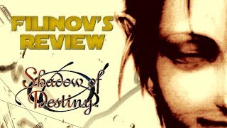 Обзор игры Shadow of Destiny - Filinov's Review