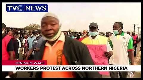 Workers Protest Across Northern Nigeria Over Plan To Move Minimum Wage To Concurrent List