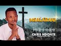 MSALABANI -  CHRIS NDONYE