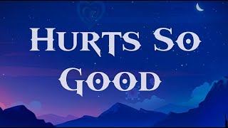 Astrid S - Hurts So Good (Lyrics) | When it hurts but it hurts so good