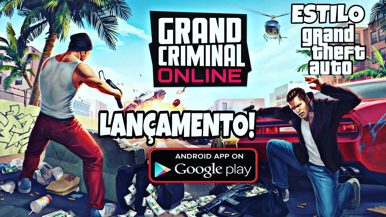 Baixar Grand Criminal Online APK para Android