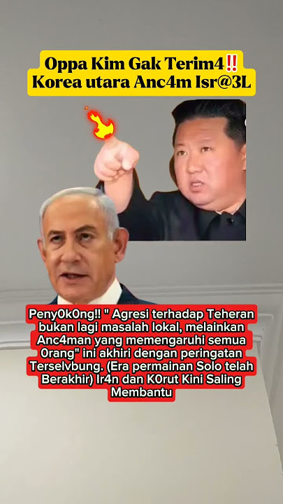 Opp4 Kim tak m4in-m4in si4p dukung Ir4n 100% 🇮🇷💪🔥 #kimjongun #netanyahu #konflik #beritaterkini #fyp