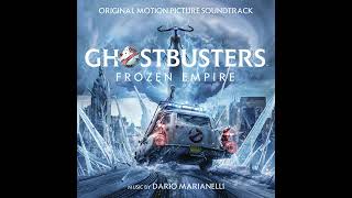 Ghostbusters: Frozen Empire 2024 Soundtrack | Last Frozen Stand - Dario Marianelli | Original Score|