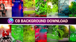 How To Download Picsart Full HD CB Backgrounds Free 100%😯 || Download And Photo Editing Tutorial