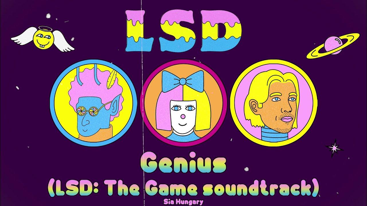песни genius lsd. Sia, diplo, labr перевод. Lsd sia diplo genius. Lsd feat. Genius песня.