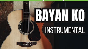 Bayan Ko by Freddie Aguilar | INSTRUMENTAL | OPM SONG