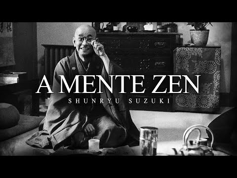 Vídeo: Prática Zen Para A Mente