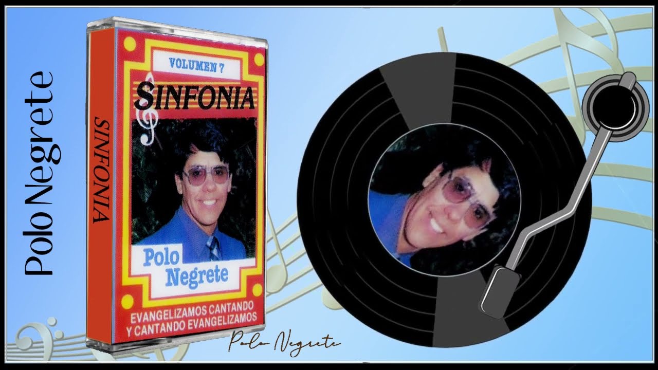SINFONIA POLO NEGRETE  VOLUMEN 7