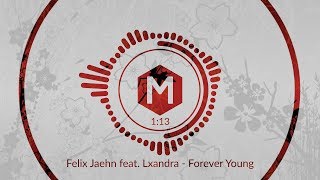 Felix Jaehn feat. Lxandra - Forever Young