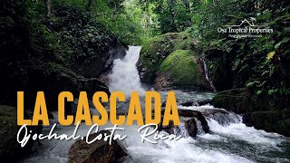 La Cascada of Ojochal