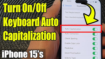 iPhone 15/15 Pro Max: How to Turn On/Off Keyboard Auto Capitalization