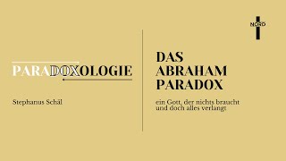 "Das Abraham Paradox" - Stephanus Schäl | Detmold-Nord