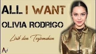 ALL I WANT - OLIVIA RODRIGO (TIKTOK VIRAL) | LIRIK TERJEMAHAN
