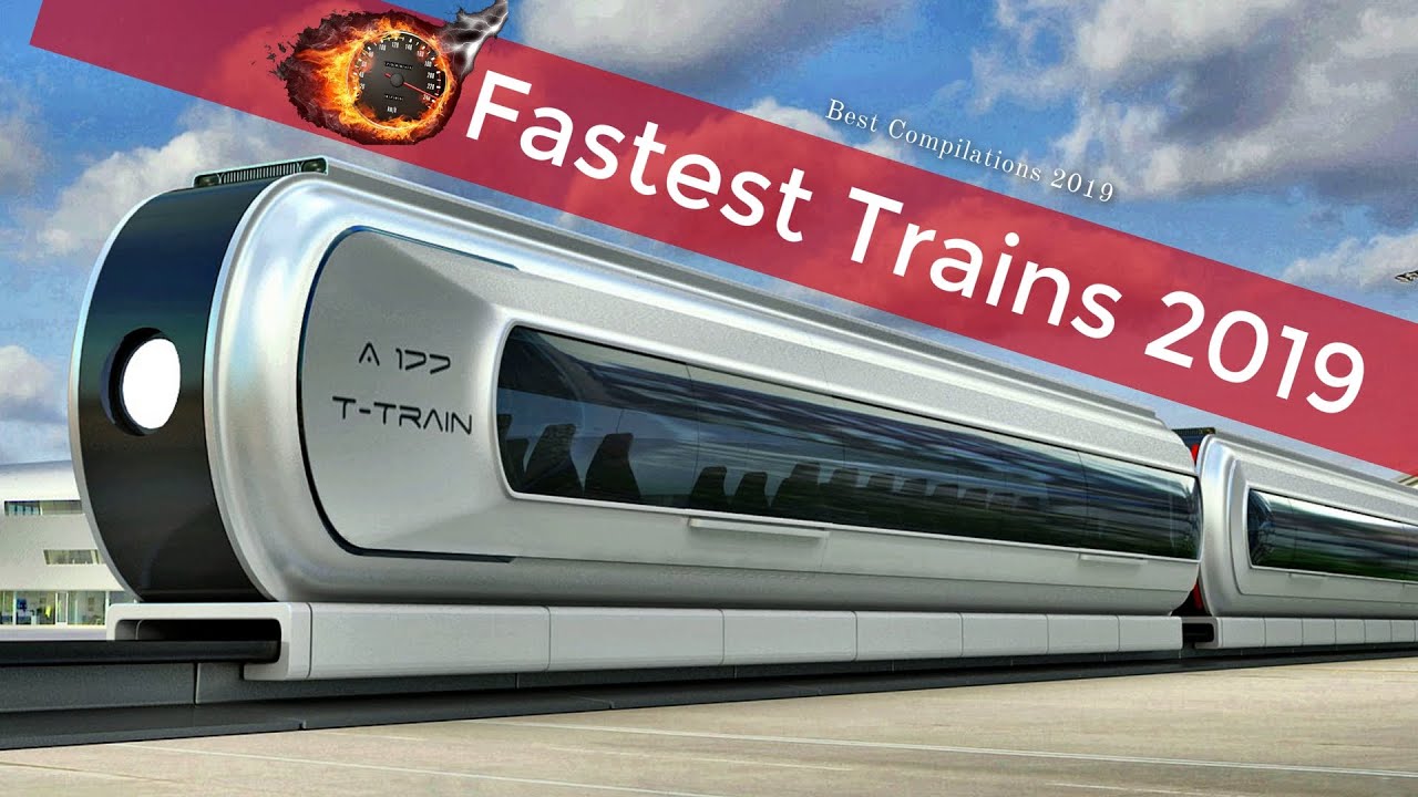 Top 10 Fastest High Speed Trains in the World 2019
