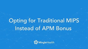Quality Payment Program (QPP) Strategy: Traditional MIPS Instead of APM Bonus? | Ask Dr. Mingle