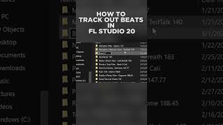 How To Track Out Beats In FLStudio 20