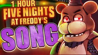 [1 HOUR] THE BEST FNAF MOVIE SONG