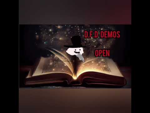 D.F.D Demos - Open [Vocal Track]