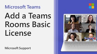 How To Add A Teams Rooms Basic License | Microsoft