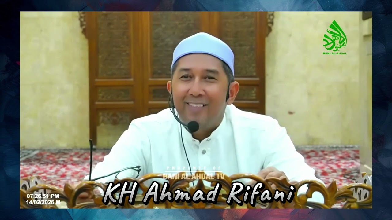 343| PENGAJIAN RUTIN SETIAP MALAM AHAD SETELAH SHOLAT MAGRIB MASJID BANI AHDAL| GURU RIFANI 