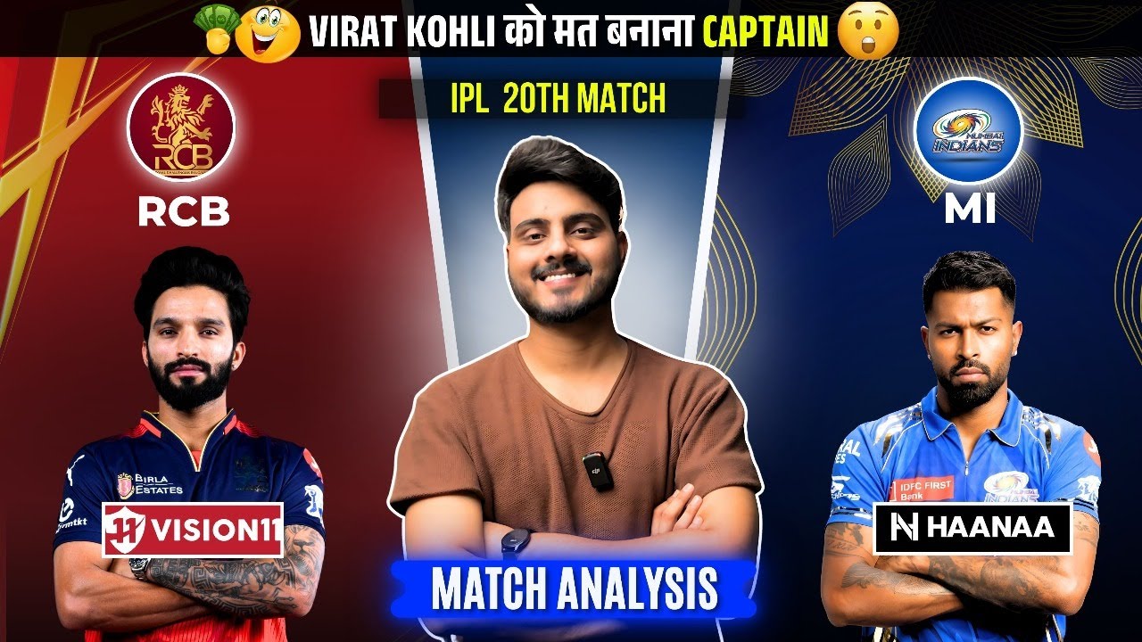 RCB vs MI Dream11 Team Today | Dream11 Prediction | Fantasy Cricket Tips | Today Match Dream Team