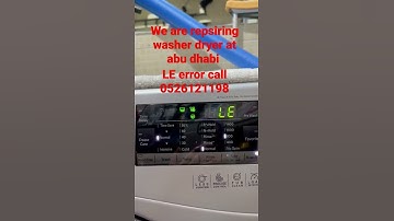 LE error in LG/samsung washing machine repair 0526121190